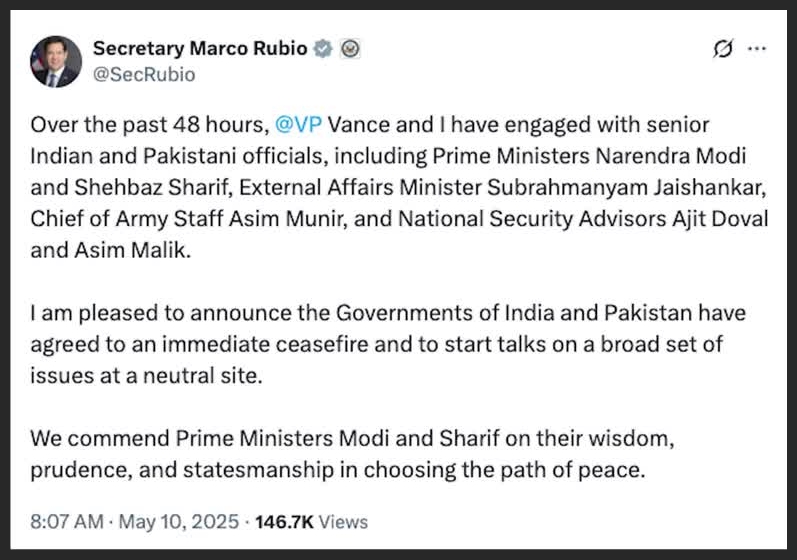 Rubio posts the governments of India and Pakistan have agreed to an immediate ceasefire