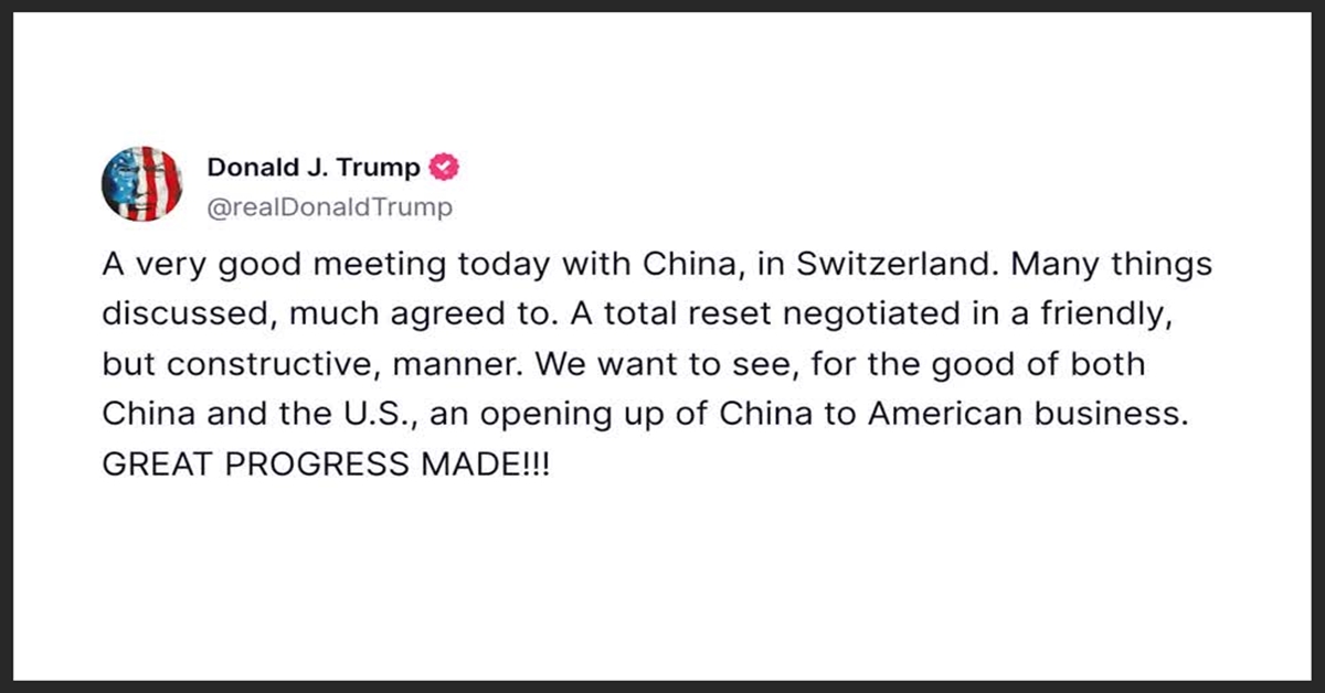 Trump hails China talks, says two sides negotiated 'total reset' in Geneva