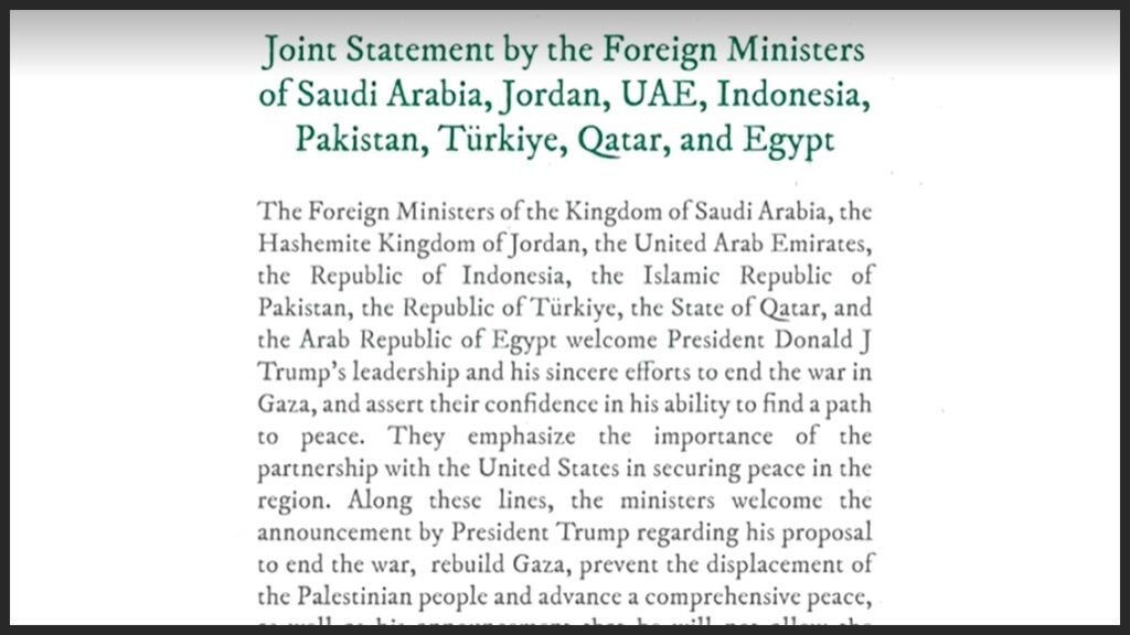 Joint statement of Arab and Muslim States welcoming Trump's plan to end the war in Gaza